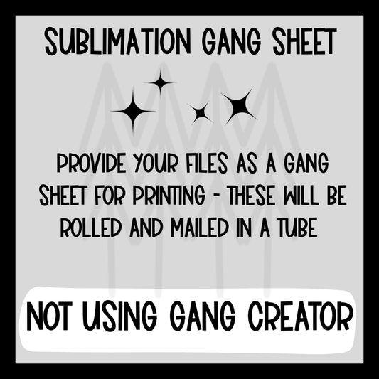 Sublimation Gang Sheet Transfers (Ready To Print Without Creator) Transfer