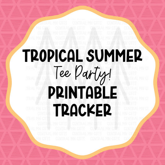 Tropical Summer Tee Party Tracking - Printable Digital Download