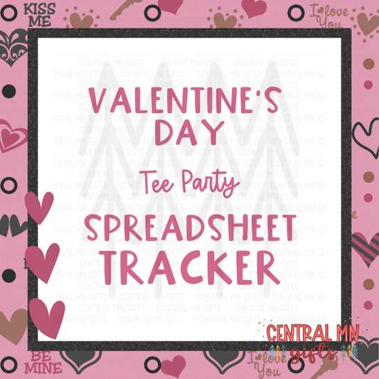Valentines Day Tee Party Spreadsheet Tracker - Digital Download