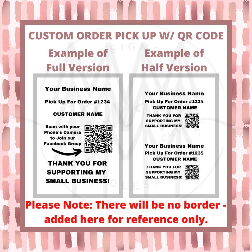 Custom Order Pickup With Qr Code Digital File - Thermal Printer 4X6 Layout