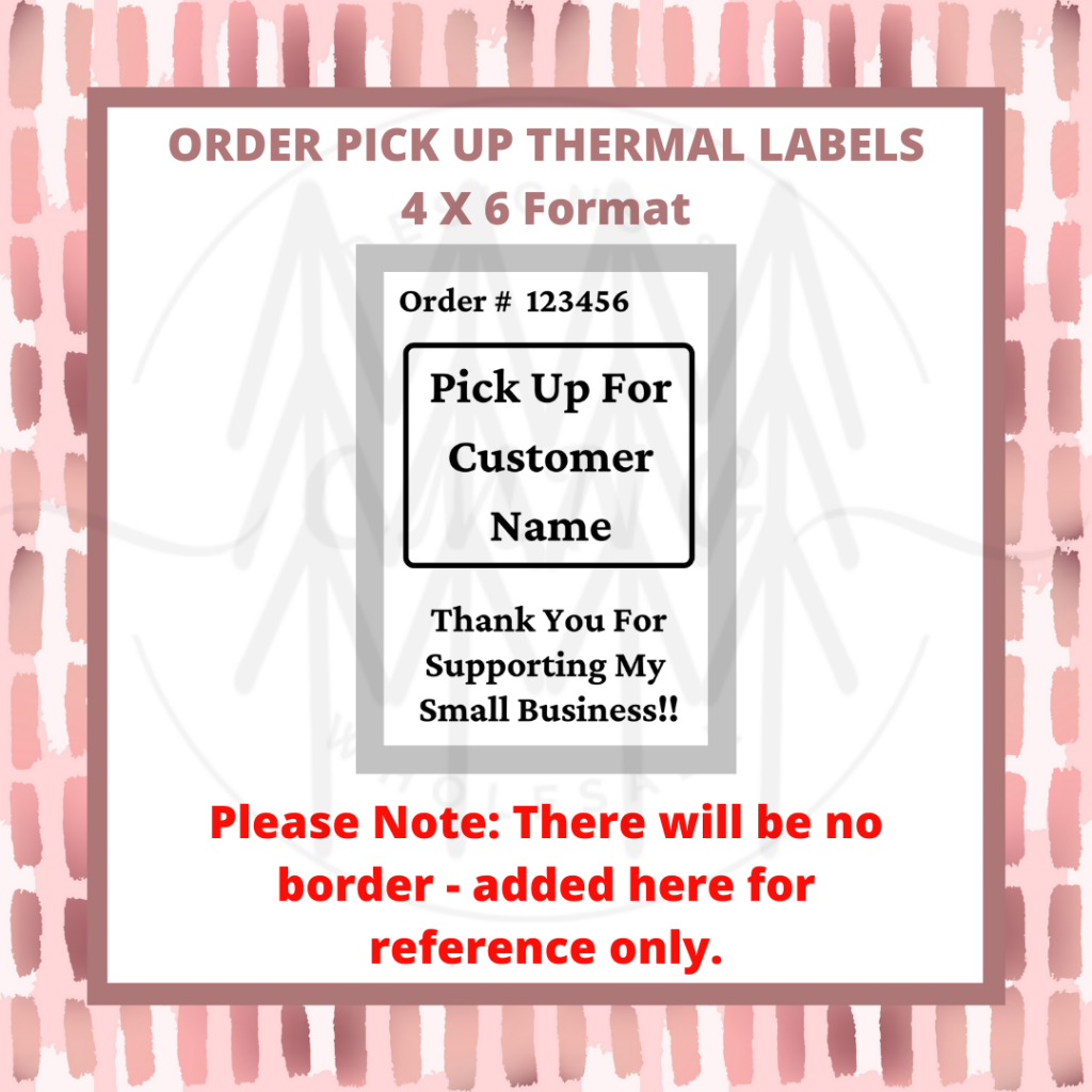 Order Pickup Labels Designed For 4 X 6 Thermal Stickers - Digital Download