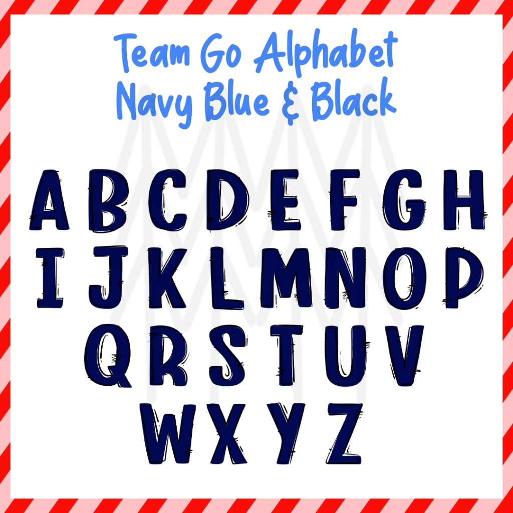 Team Go Alphabet - Navy Blue & Black (Dtf Transfer) Transfer
