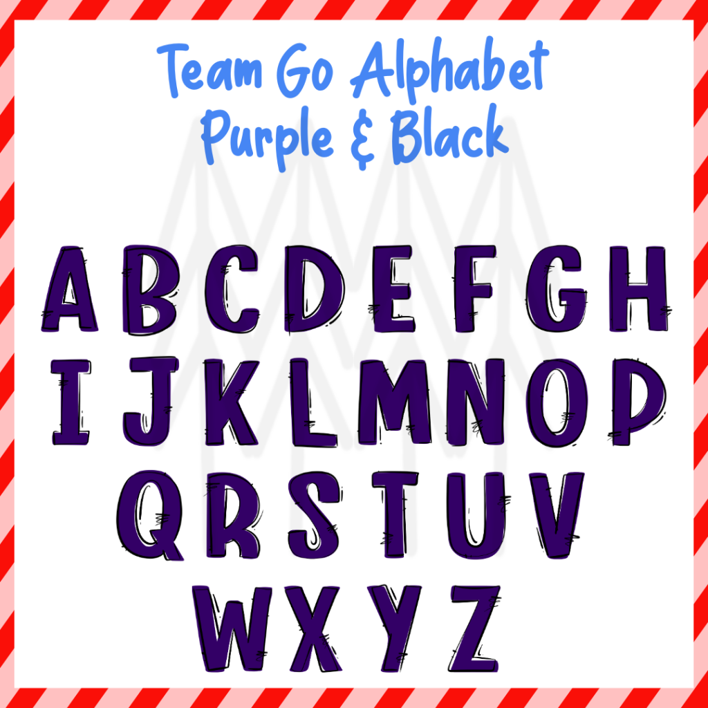 Team Go Alphabet - Purple & Black (Dtf Transfer) Transfer