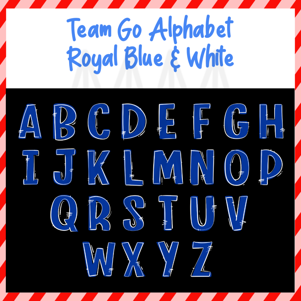 Team Go Alphabet - Royal Blue & White (Dtf Transfer) Transfer