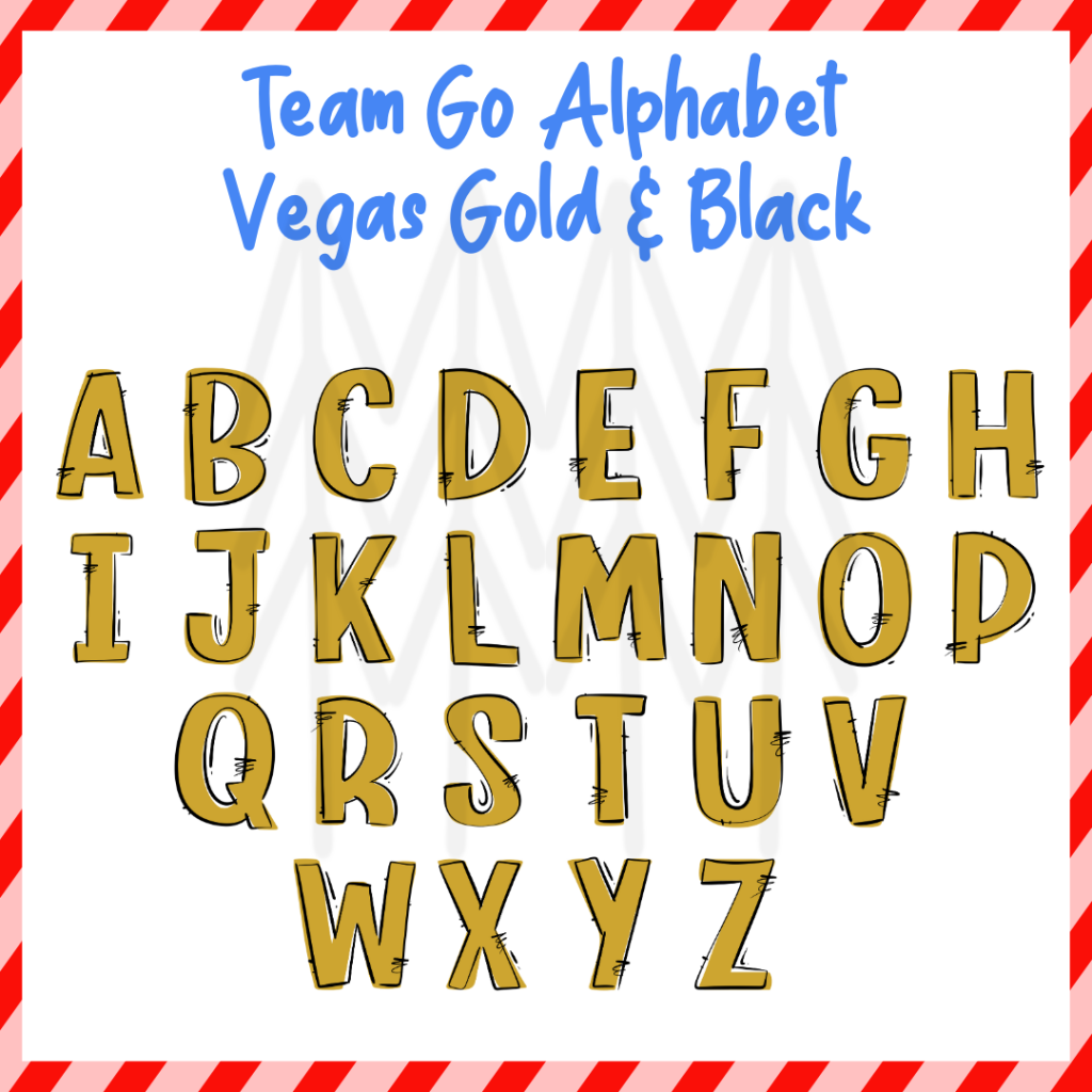 Team Go Alphabet - Vegas Gold & Black (Dtf Transfer) Transfer